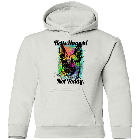 Hells Nawwh Not Today Youth Hoodie - Modern Lifestyle Shopping